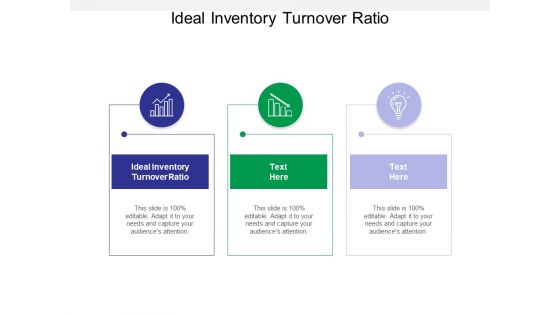 Ideal Inventory Turnover Ratio Ppt PowerPoint Presentation Pictures Show Cpb
