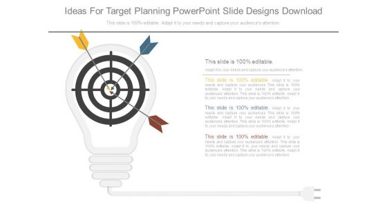 Ideas For Target Planning Powerpoint Slide Designs Download