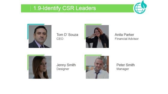 Identify Csr Leaders Ppt PowerPoint Presentation Pictures Identify Csr Leaders Ppt PowerPoint Presentation Pictures