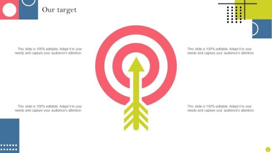 Identifying And Increasing Brand Awareness Our Target Ppt Infographics Structure PDF