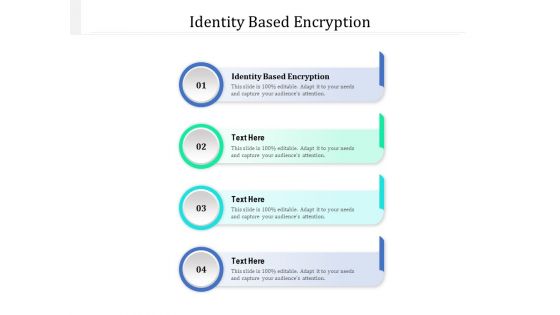Identity Based Encryption Ppt PowerPoint Presentation Portfolio Designs Cpb Pdf Identity Based Encryption Ppt PowerPoint Presentation Portfolio Designs Cpb Pdf