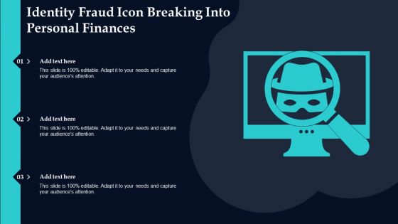 Identity Fraud Icon Breaking Into Personal Finances Themes PDF