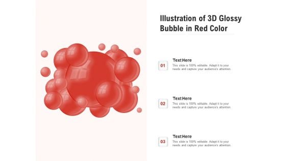 Illustration Of 3D Glossy Bubble In Red Color Ppt PowerPoint Presentation File Designs PDF