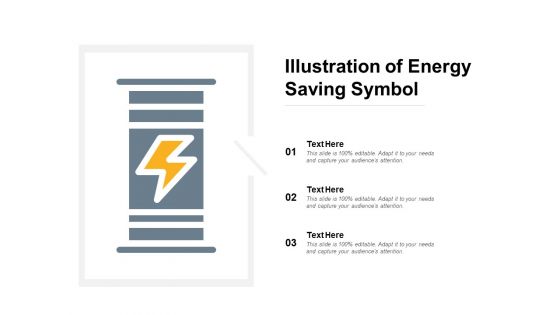 Illustration Of Energy Saving Symbol Ppt PowerPoint Presentation Layouts Files