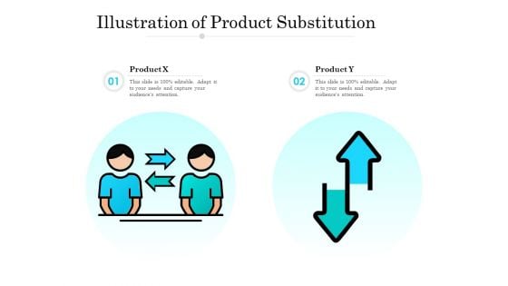Illustration Of Product Substitution Ppt PowerPoint Presentation Show Icon PDF