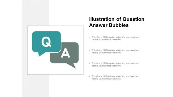 Illustration Of Question Answer Bubbles Ppt PowerPoint Presentation Gallery Demonstration