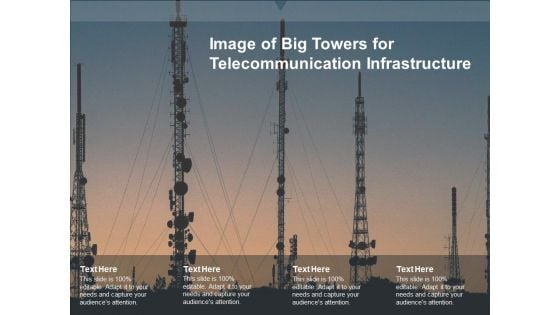Image Of Big Towers For Telecommunication Infrastructure Ppt PowerPoint Presentation Show Backgrounds