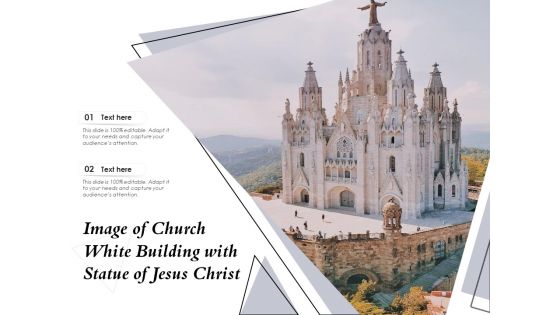 Image Of Church White Building With Statue Of Jesus Christ Ppt PowerPoint Presentation Gallery Design Ideas PDF Image Of Church White Building With Statue Of Jesus Christ Ppt PowerPoint Presentation Gallery Design Ideas PDF