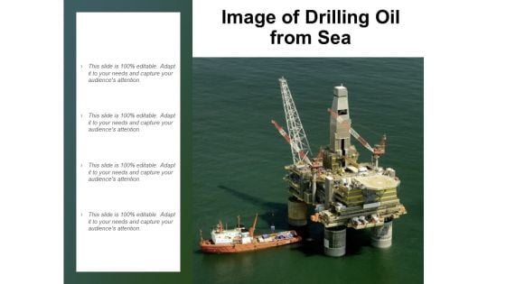 Image Of Drilling Oil From Sea Ppt PowerPoint Presentation Portfolio Picture