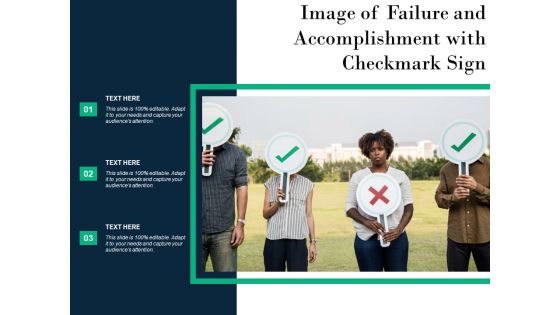 Image Of Failure And Accomplishment With Checkmark Sign Ppt PowerPoint Presentation Ideas Sample PDF