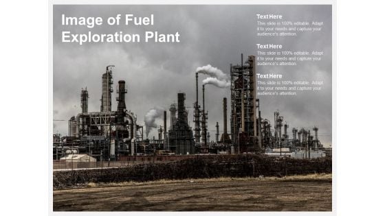 Image Of Fuel Exploration Plant Ppt PowerPoint Presentation Professional Graphics