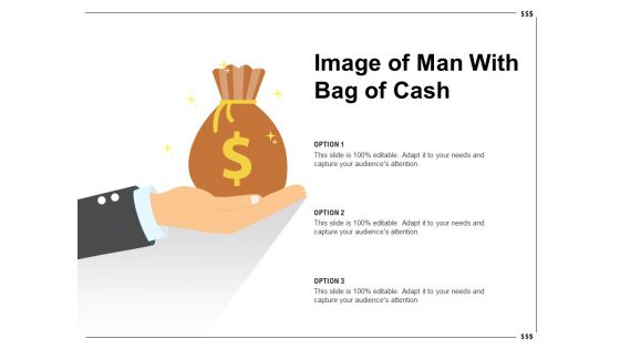 Image Of Man With Bag Of Cash Ppt PowerPoint Presentation File Pictures PDF