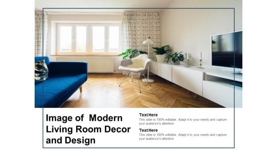 Image Of Modern Living Room Decor And Design Ppt PowerPoint Presentation Pictures Master Slide