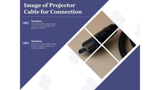 Image Of Projector Cable For Connection Ppt PowerPoint Presentation Portfolio Slides PDF