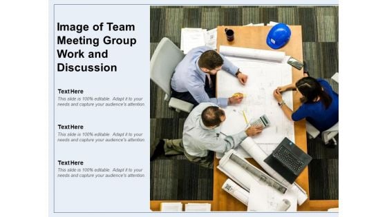 Image Of Team Meeting Group Work And Discussion Ppt PowerPoint Presentation File Example Introduction