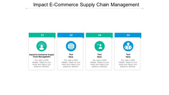 Impact E Commerce Supply Chain Management Ppt PowerPoint Presentation Portfolio Ideas Impact E Commerce Supply Chain Management Ppt PowerPoint Presentation Portfolio Ideas