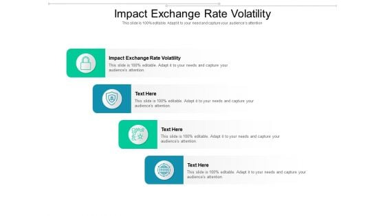 Impact Exchange Rate Volatility Ppt PowerPoint Presentation Inspiration Format Cpb Pdf