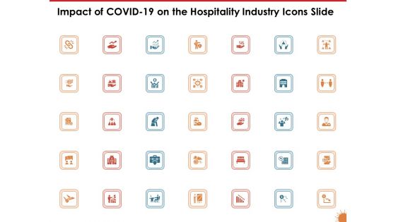 Impact Of COVID 19 On The Hospitality Industry Icons Slide Summary PDF