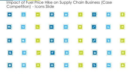 Impact Of Fuel Price Hike On Supply Chain Business Case Competition Icons Slide Ppt Professional Graphics Pictures PDF