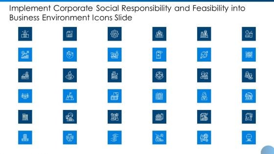 Implement Corporate Social Responsibility Feasibility Business Environment Icons Slide Ppt Icon Objects PDF