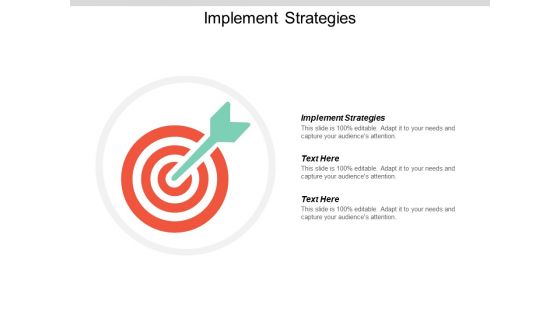 Implement Strategies Ppt PowerPoint Presentation Model Ideas Cpb Implement Strategies Ppt PowerPoint Presentation Model Ideas Cpb