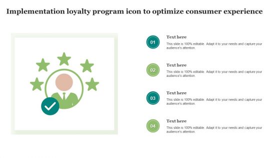 Implementation Loyalty Program Icon To Optimize Consumer Experience Mockup PDF