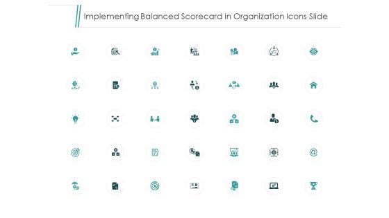 Implementing Balanced Scorecard In Organization Icons Slide Target Arrow Ppt PowerPoint Presentation Model Samples