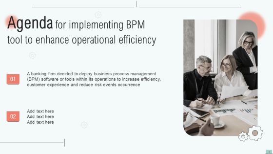 Implementing Bpm Tool To Enhance Operational Efficiency Ppt PowerPoint Presentation Complete Deck With Slides Slide02