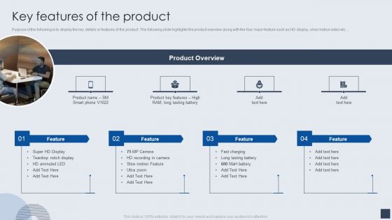 Implementing Marketing Mix Strategy To Enhance Overall Performance Key Features Of The Product Slides PDF