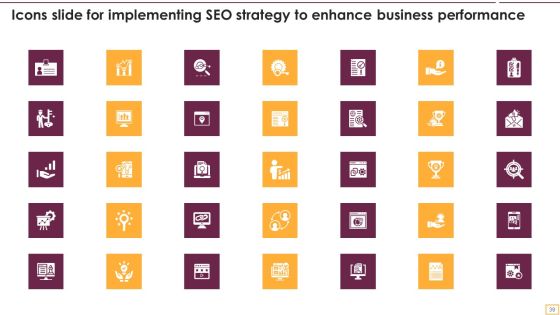Implementing SEO Strategy To Enhance Business Performance Ppt PowerPoint Presentation Complete With Slides Slide39