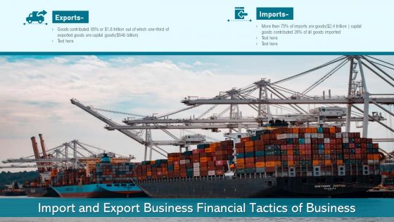 import and export business financial tactics of business ppt powerpoint presentation styles layouts pdf