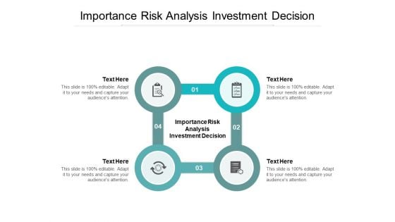 Importance Risk Analysis Investment Decision Ppt PowerPoint Presentation Styles Graphic Images Cpb