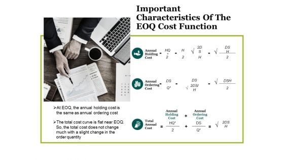 Important Characteristics Of The Eoq Cost Function Ppt PowerPoint Presentation Layouts Example Introduction