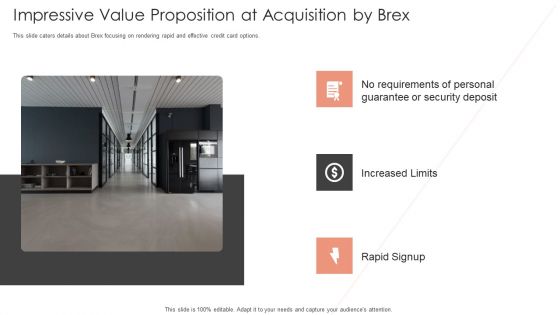 Impressive Value Proposition At Acquisition By Brex Information PDF