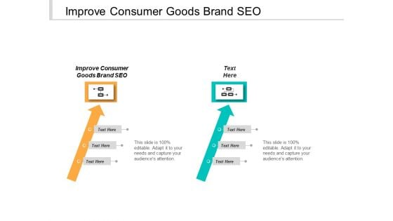 Improve Consumer Goods Brand SEO Ppt PowerPoint Presentation Infographic Template Slides Cpb