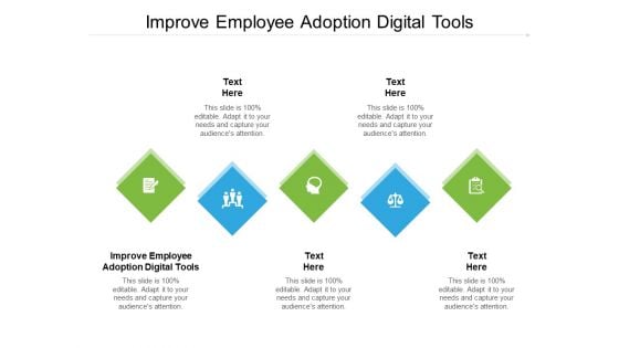 Improve Employee Adoption Digital Tools Ppt PowerPoint Presentation Portfolio Graphics Cpb Pdf