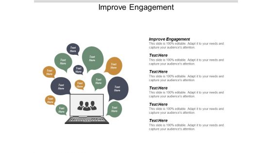 Improve Engagement Ppt PowerPoint Presentation Infographic Template Shapes Cpb