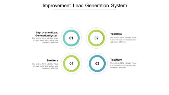 Improvement Lead Generation System Ppt PowerPoint Presentation Layouts Slideshow Cpb