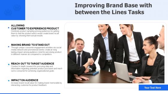 Improving Brand Base With Between The Lines Tasks Ppt PowerPoint Presentation Pictures Slide Portrait PDF