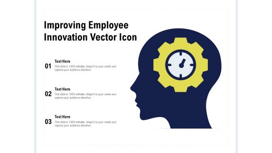 Improving Employee Innovation Vector Icon Ppt PowerPoint Presentation Slides Styles