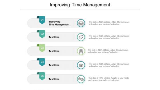 Improving Time Management Ppt PowerPoint Presentation Professional Ideas Cpb