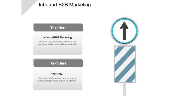 Inbound B2b Marketing Ppt Powerpoint Presentation Icon Gridlines Cpb