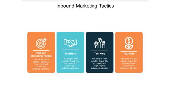 Inbound Marketing Tactics Ppt PowerPoint Presentation Layouts Infographic Template Cpb