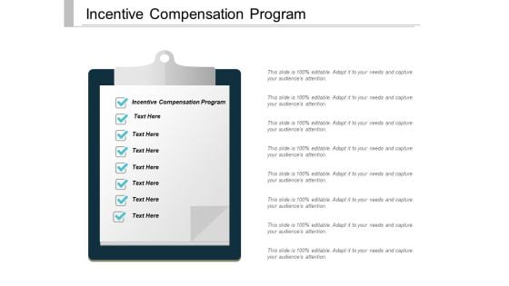 Incentive Compensation Program Ppt PowerPoint Presentation Pictures Inspiration Cpb