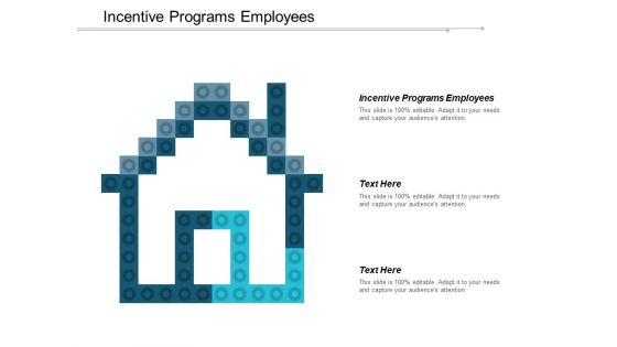 Incentive Programs Employees Ppt PowerPoint Presentation File Graphic Tips Cpb