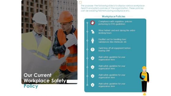 Incident Management Process Safety Our Current Workplace Safety Policy Diagrams PDF