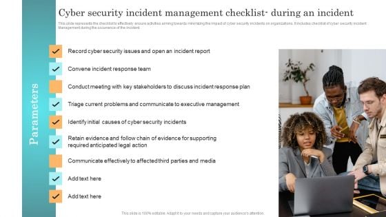 Incident Response Techniques Deployement Cyber Security Incident Management Checklist During An Incident Professional PDF