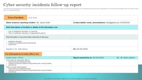 Incident Response Techniques Deployement Cyber Security Incidents Follow Up Report Template PDF