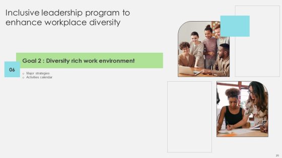 Inclusive Leadership Program To Enhance Workplace Diversity Ppt PowerPoint Presentation Complete Deck With Slides Slide20