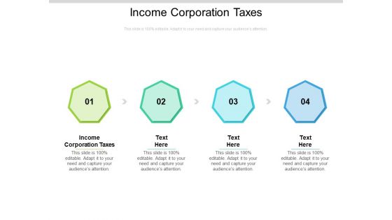 Income Corporation Taxes Ppt PowerPoint Presentation Outline Gridlines Cpb Pdf